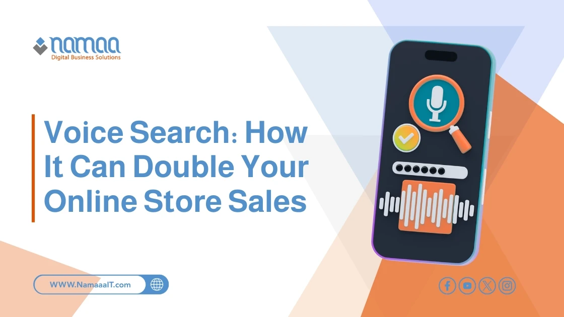 Voice Search: How It Can Double Your Online Store Sales